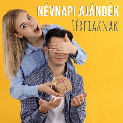 Névnapi ajándék férfiaknak